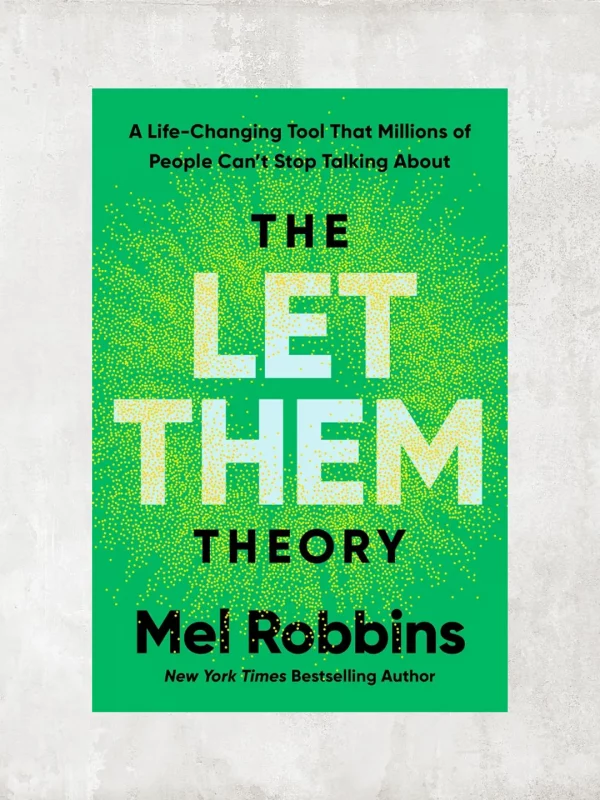 'The Let Them Theory' by Mel Robbins - Hardcover